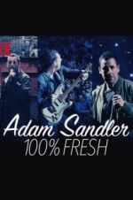 Watch Adam Sandler: 100% Fresh 5movies