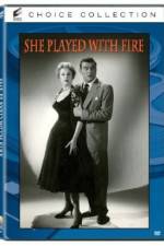 Watch She Played with Fire 5movies