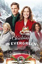 Watch Christmas In Evergreen 5movies