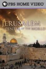 Watch Jerusalem Center of the World 5movies