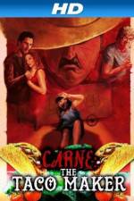 Watch Carne the Taco Maker 5movies