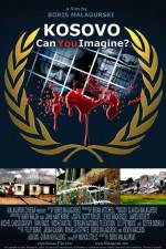 Watch Kosovo Can You Imagine 5movies