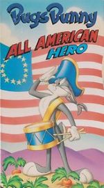 Watch Bugs Bunny: All American Hero 5movies