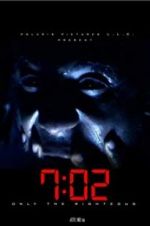 Watch 7:02 Only the Righteous 5movies