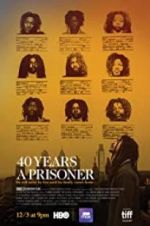 Watch 40 Years a Prisoner 5movies