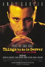 Watch Things to Do in Denver When You're Dead 5movies