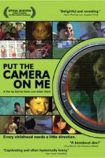 Watch Put the Camera on Me 5movies