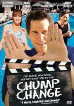 Watch Chump Change 5movies