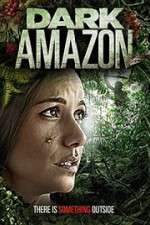 Watch Dark Amazon 5movies