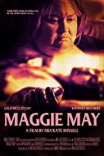 Watch Maggie May 5movies