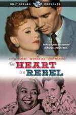Watch The Heart Is a Rebel 5movies