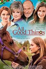 Watch All Good Things 5movies