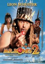 Watch Mr. Bones 2: Back from the Past 5movies
