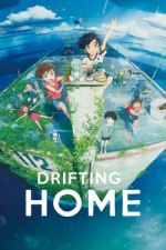 Watch Drifting Home 5movies