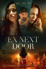 Watch The Ex Next Door 5movies