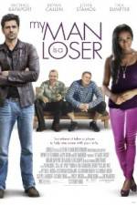 Watch My Man Is a Loser 5movies