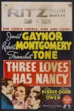 Watch Three Loves Has Nancy 5movies