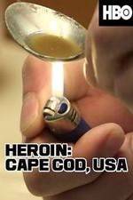 Watch HEROIN: Cape Cod, USA 5movies