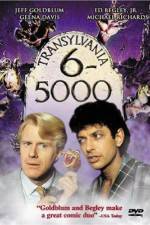 Watch Transylvania 6-5000 5movies