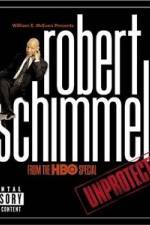 Watch Robert Schimmel Unprotected 5movies