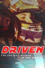 Watch Driven: The Fastest Woman in the World 5movies