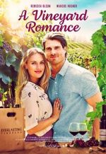 Watch A Vineyard Romance 5movies