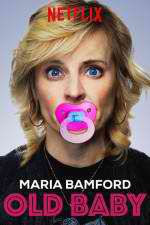 Watch Maria Bamford: Old Baby 5movies