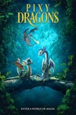 Watch Pixy Dragons 5movies