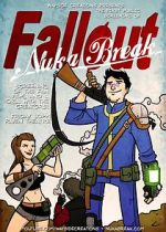 Watch Fallout: Nuka Break 5movies