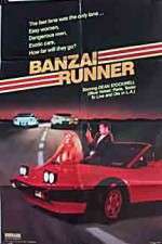 Watch Banzai Runner 5movies