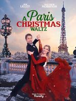 Watch Paris Christmas Waltz 5movies