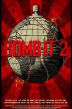 Watch Bomb It 2 5movies
