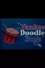 Watch Yankee Doodle Bugs (Short 1954) 5movies