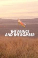 Watch The Prince and the Bomber 5movies