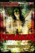 Watch Fearmakers 5movies