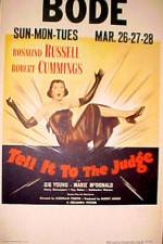 Watch Tell It to the Judge 5movies