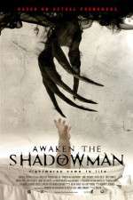 Watch Awaken the Shadowman 5movies