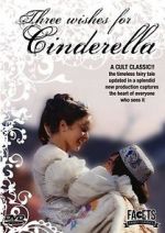 Watch Three Wishes for Cinderella 5movies