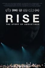 Watch RISE: The Story of Augustines 5movies