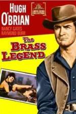 Watch The Brass Legend 5movies