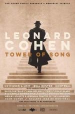 Watch Tower of Song: A Memorial Tribute to Leonard Cohen 5movies