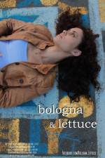 Watch Bologna & Lettuce 5movies