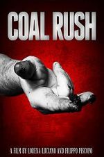 Watch Coal Rush 5movies