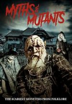 Watch Myths & Mutants 5movies