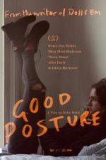 Watch Good Posture 5movies