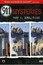 Watch 911 Mysteries Part 1 Demolitions 5movies