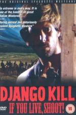 Watch Django Kill... If You Live, Shoot 5movies