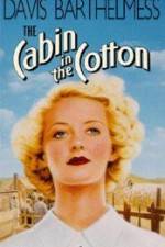 Watch The Cabin in the Cotton 5movies