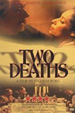 Watch Two Deaths 5movies