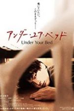 Watch Under Your Bed 5movies